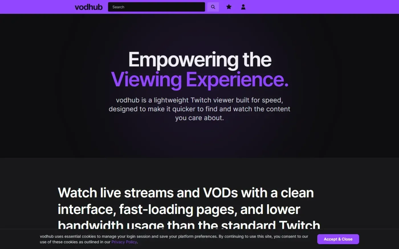 VODhub — A faster, cleaner way to watch Twitch — About page