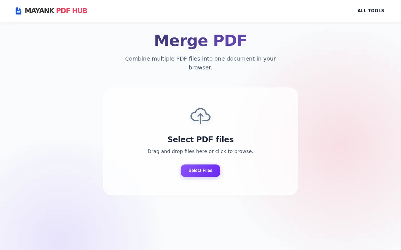 Mayank PDF Hub — All-in-One PDF Editor Tools for Everyone — Pages page
